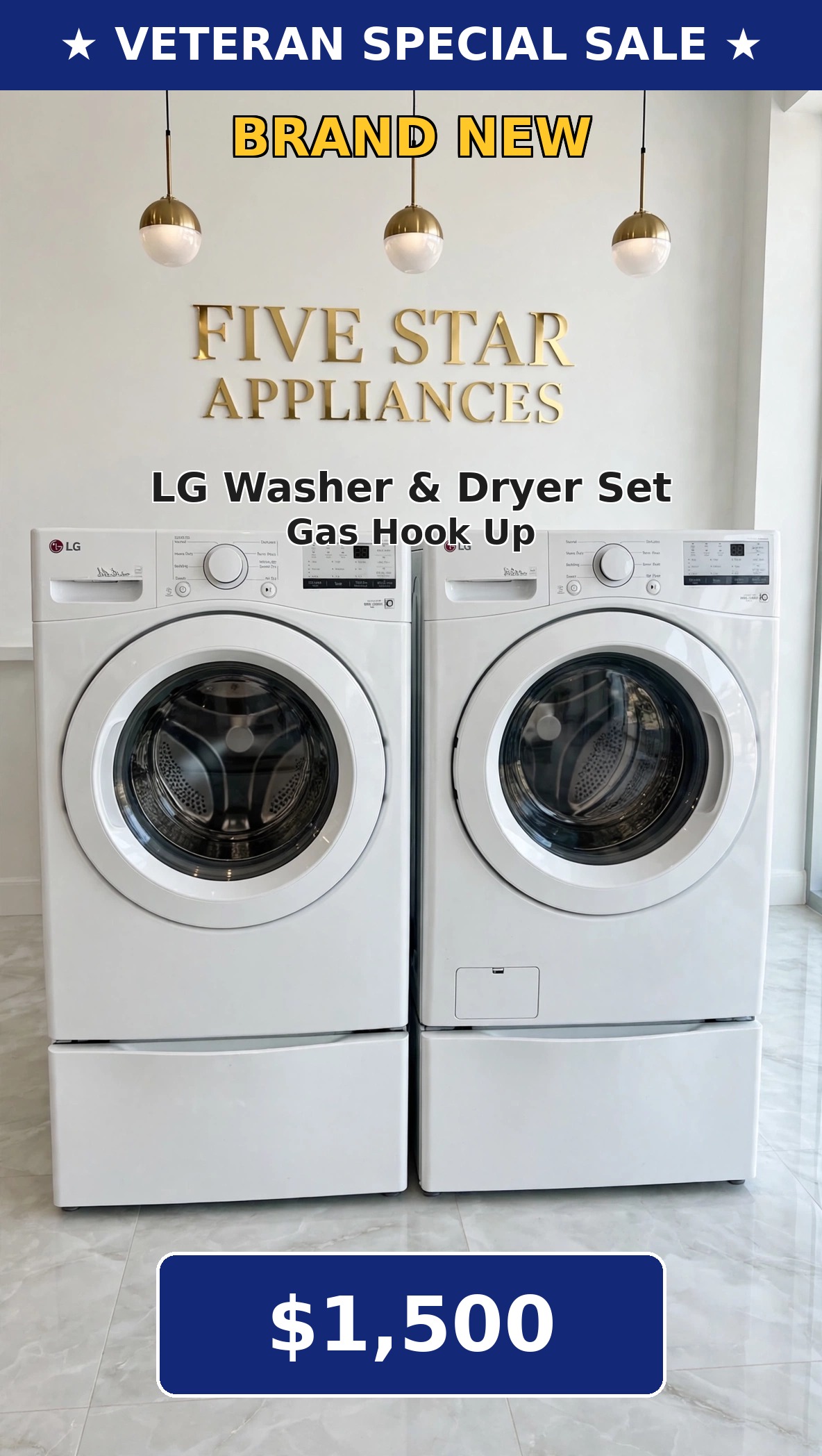 Brand new LG white front-load washer and dryer set with gas hookup, flyer for the Veteran Special Sale at $1,500